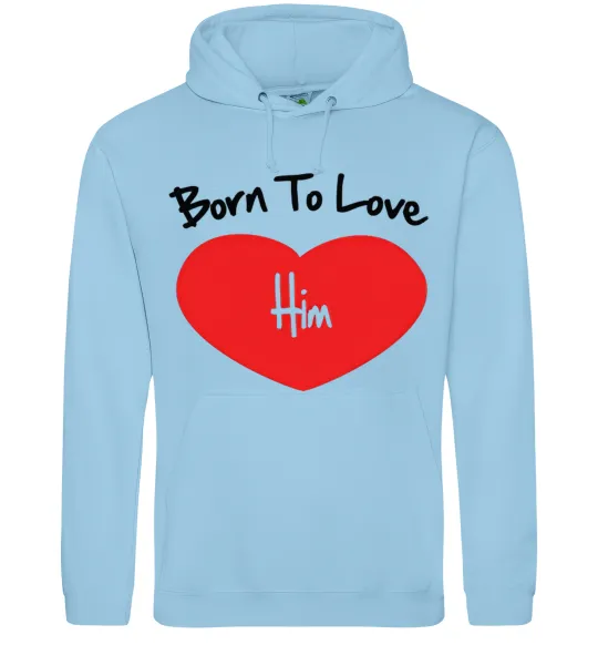 Женская толстовка (худи) Born to love him Голубой фото