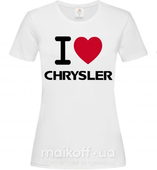 Женская футболка I love chrysler Белый фото