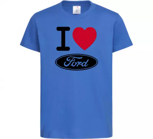 Детская футболка I Love Ford Ярко-синий фото