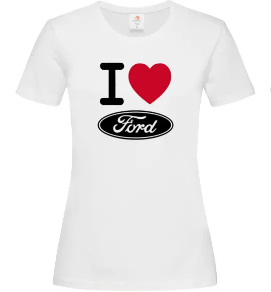 Женская футболка I Love Ford Белый фото