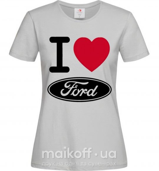 Женская футболка I Love Ford Серый фото