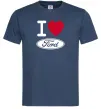 Мужская футболка I Love Ford Темно-синий фото