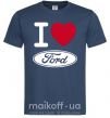 Мужская футболка I Love Ford Темно-синий фото