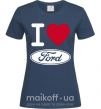 Женская футболка I Love Ford Темно-синий фото