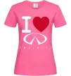 Жіноча футболка I Love Infiniti Яскраво-рожевий Жіноча футболка I Love Infiniti Яскраво-рожевий фото