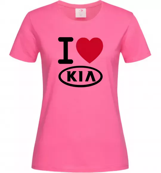 Женская футболка I Love Kia Ярко-розовый фото
