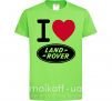 Детская футболка I Love Land Rover Лаймовый фото