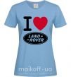 Жіноча футболка I Love Land Rover Блакитний фото