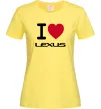 Жіноча футболка I Love Lexus Лимонний фото