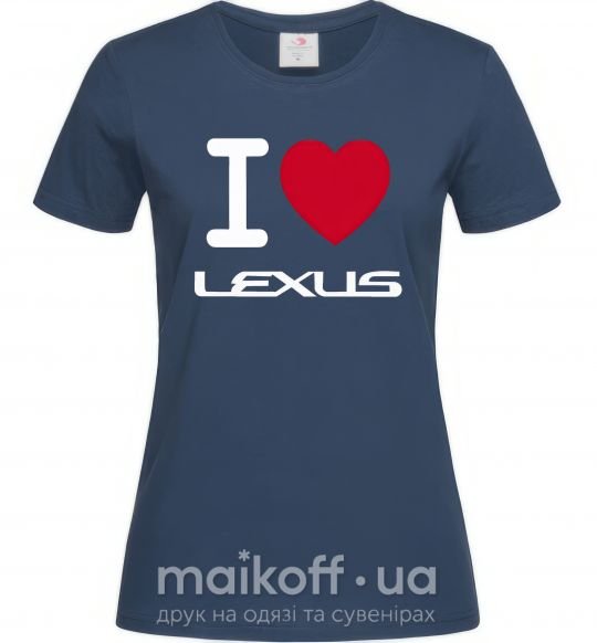 Женская футболка I Love Lexus Темно-синий фото