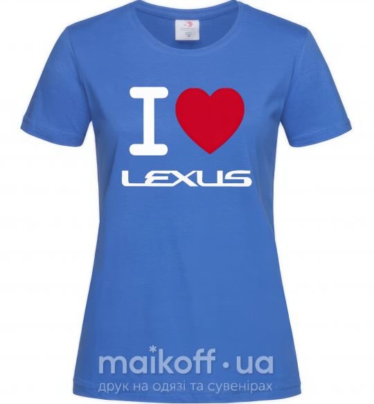 Женская футболка I Love Lexus Ярко-синий фото