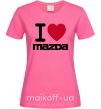 Жіноча футболка I Love Mazda Яскраво-рожевий фото