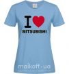 Жіноча футболка I Love Mitsubishi Блакитний фото