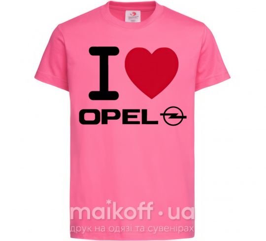 Детская футболка I Love Opel Ярко-розовый фото