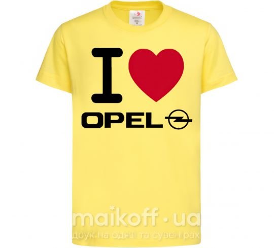 Детская футболка I Love Opel Лимонный фото