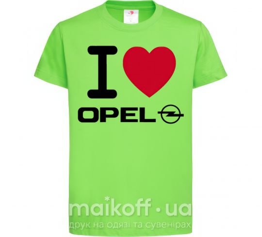 Детская футболка I Love Opel Лаймовый фото