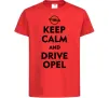 Дитяча футболка Drive Opel Червоний Дитяча футболка Drive Opel Червоний фото