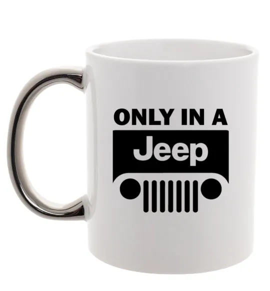Чашка з кольоровою ручкою Only in a Jeep Срібло фото