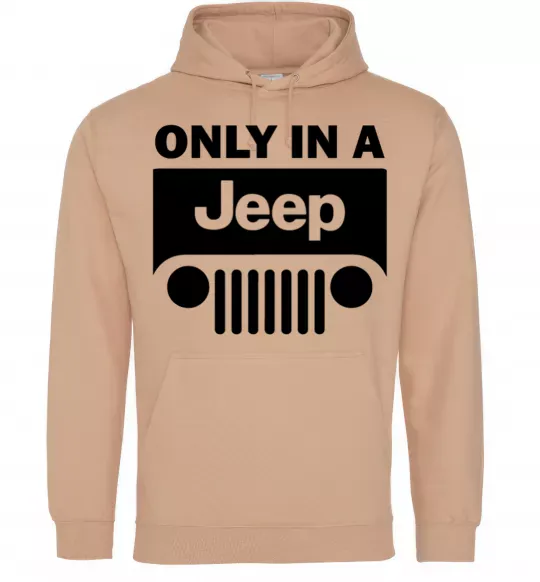 Чоловіча толстовка (худі) Only in a Jeep Пісочний фото