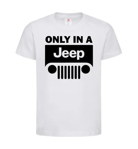 Детская футболка Only in a Jeep Белый фото