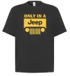 Футболка Оверсайз Only in a Jeep Черный фото
