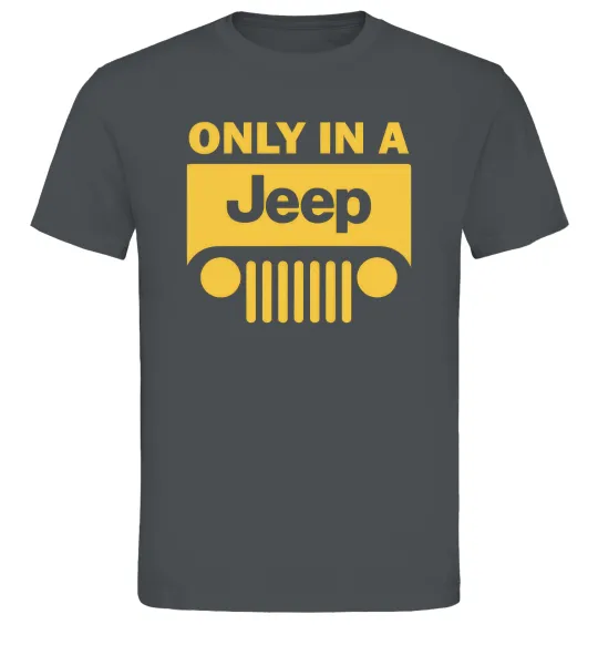 Чоловіча футболка Only in a Jeep Графіт фото