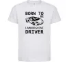 Детская футболка Born to be Lamborghini driver Белый фото