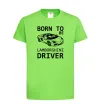 Дитяча футболка Born to be Lamborghini driver Лаймовий фото