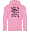 Жіноча толстовка (худі) Born to be Lamborghini driver Рожевий фото