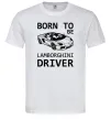 Мужская футболка Born to be Lamborghini driver Белый Мужская футболка Born to be Lamborghini driver Белый фото