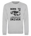 Світшот Born to be Lamborghini driver Сірий меланж фото