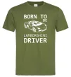 Мужская футболка Born to be Lamborghini driver Оливковый Мужская футболка Born to be Lamborghini driver Оливковый фото