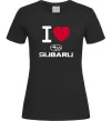 Жіноча футболка I Love Subaru Чорний фото