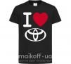 Детская футболка I Love Toyota Черный фото