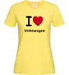 Женская футболка I Love Vollkswagen Лимонный фото