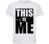 Дитяча футболка This is me Білий фото
