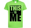 Дитяча футболка This is me Лаймовий фото