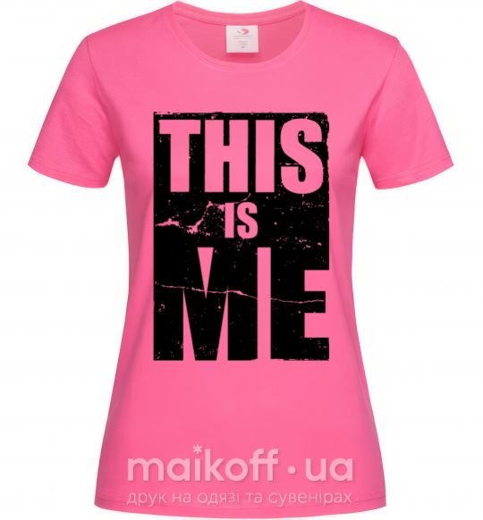 Женская футболка This is me Ярко-розовый фото