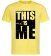Чоловіча футболка This is me Лимонний фото