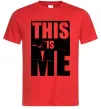Чоловіча футболка This is me Червоний фото