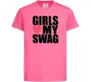 Детская футболка Girls love my swag Ярко-розовый фото