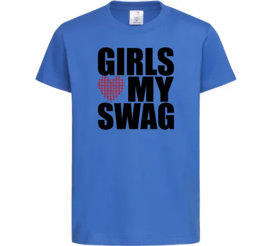 Детская футболка Girls love my swag Ярко-синий фото