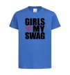 Детская футболка Girls love my swag Ярко-синий фото
