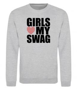 Свитшот Girls love my swag