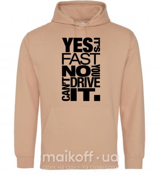 Мужская толстовка (худи) yes it's fast no you can't drive it Песочный фото