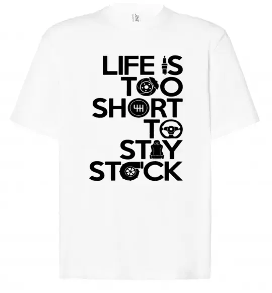 Футболка Оверсайз Life is too short to stay stack Белый фото