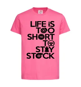 Дитяча футболка Life is too short to stay stack Яскраво-рожевий фото