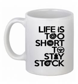 Чашка керамическая Life is too short to stay stack Чашка керамическая Life is too short to stay stack