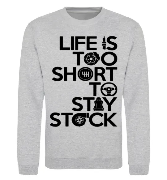 Свитшот Life is too short to stay stack Серый меланж фото