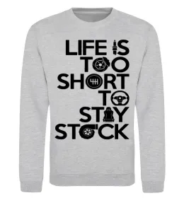 Світшот Life is too short to stay stack Сірий меланж фото